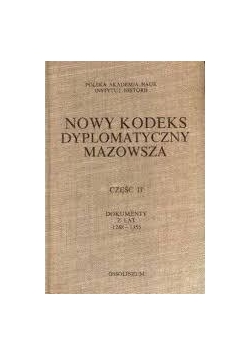 Nowy kodeks dyplomatyczny Mazowsza ,cz.II