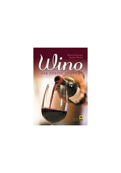 Wino Jak zostać znawcą Wyd. III RM