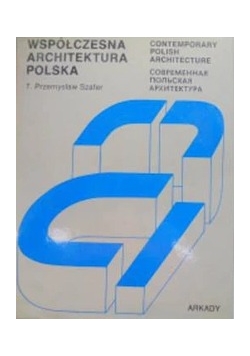Współczesna Architektura Polska