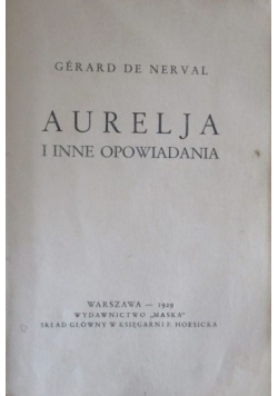 Aurelja i inne opowiadania, 1929r.