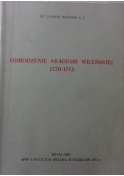 Odrodzenie akademii Wileńskiej 1730-1773