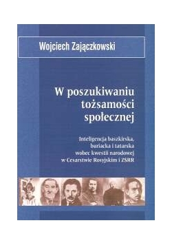 W poszukiwaniu tożsamości społecznej t.4
