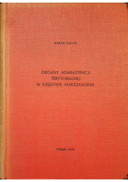 Organy Administracji Terytorialnej W Księstwie Warszawskim