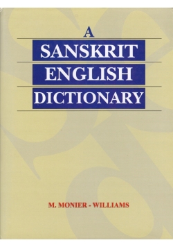 A Sanskrit English Dictionary