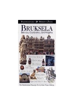 Przewodnik. Bruksela, Brugia, Gandawa i Antwerpia