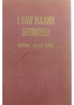 I Saw Poland Betrayed