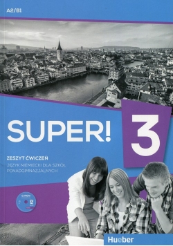 Super! 3 Język niemiecki Zeszyt ćwiczeń z płytą CD
