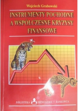 Instrumenty a współczesne kryzysy finansowe