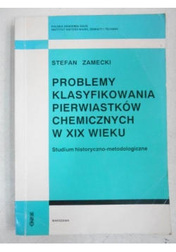 Problemy klasyfikowania pierwiastków chemicznych w XIX wieku