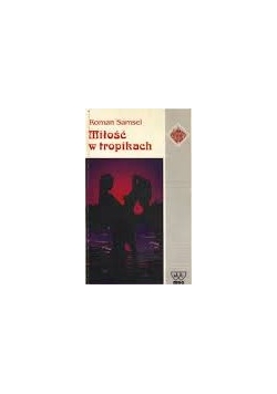 Miłość w tropikach