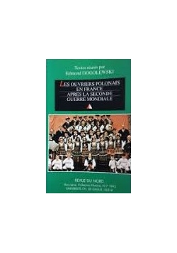 Les Ouvriers Polonais En France Apres La Seconde Guerre Mondiale