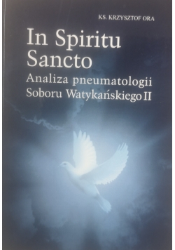 In Spiritu Santo Analiza pneumatologii Soboru Watykańskiego II