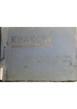 Kraków Zabytki miasta-katedra i król.Zamek na wawelu.