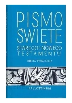 Pismo   Święte starego i nowego testamentu