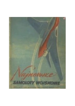 Najnowsze samoloty wojskowe