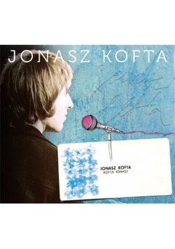Jonasz Kofta, 5 płyt CD
