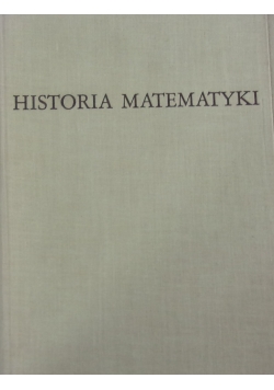 Historia matematyki. Tom II