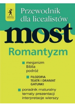 J.Polski - Most Romantyzm Przew. Ucznia STENTOR