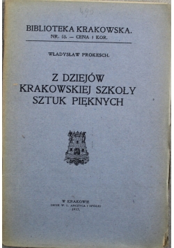 Z dziejów krakowskiej szkoły sztuk pięknych 1917 r