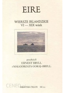 Eire wiersze irlandzkie VI XIX wiek