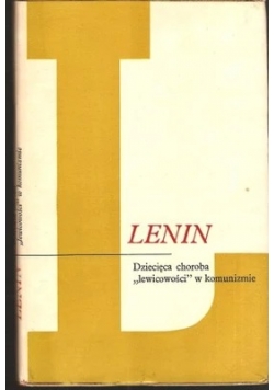 Dziecięca choroba "lewicowości" w komunizmie