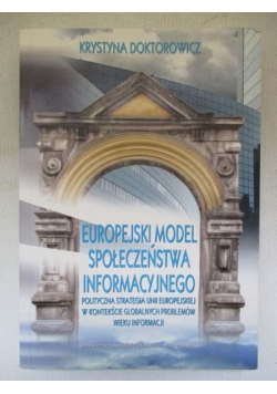 Doktorowicz Krystyna - Europejski model społeczeństwa informacyjnego