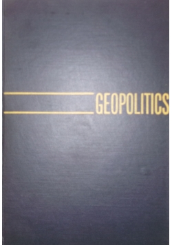 Geopolitics the struggle for and power, 1942r.