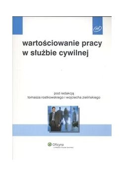 Warotściowanie pracy w służbie cywilnej