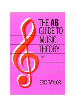 The AB guide to music theory I