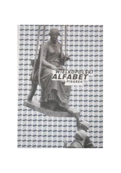 Wielkopolski alfabet pisarek