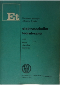 Elektrotechnika teoretyczna, cz. 1