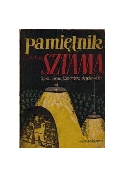 Pamiętnik Feliksa Sztama, t. II