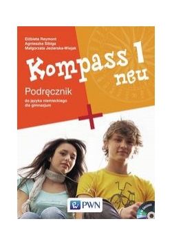 Kompass 1 neu: Podręcznik z płytą CD