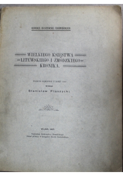 Wielkiego księstwa litewskiego i żmódzkiego kronika 1907 r.