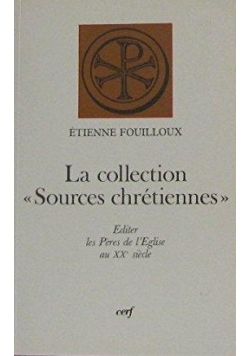 La collection Sources chretiennes