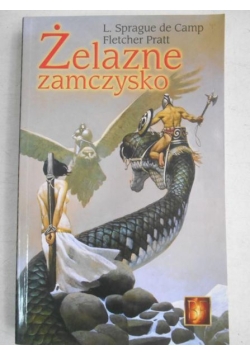 Camp de Sprague - Żelazne zamczysko