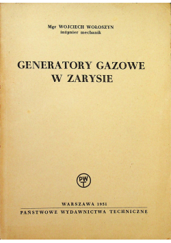 Generatory gazowe w zarysie