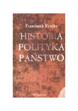Historia polityka państwo , 1