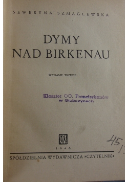 Dymy nad Birkenau 1946r.