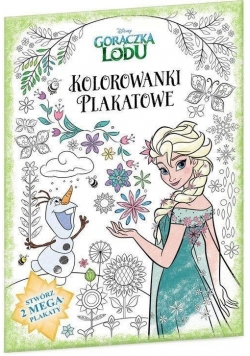 Gorączka Lodu. Kolorowanki plakatowe,Nowa
