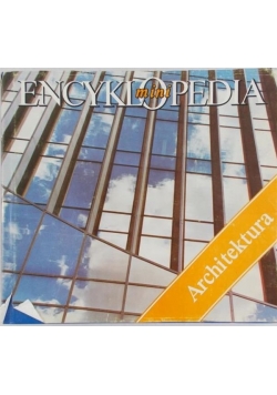 Encyklopedia mini. Architektura