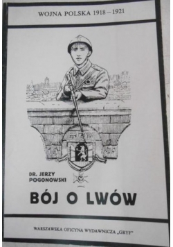 Bój o Lwów, reprint 1921 r.