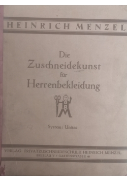 Die Zuschneidekunst fur Herrenbekleidung