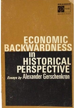 Economic Backwardness in Historical perspective