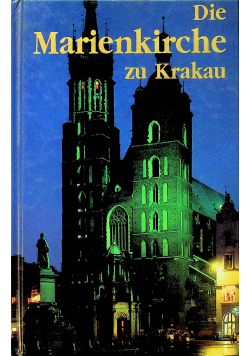 Die Marienkirche zu Krakau