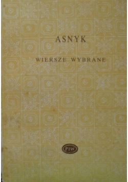 Asnyk WIERSZE WYBRANE