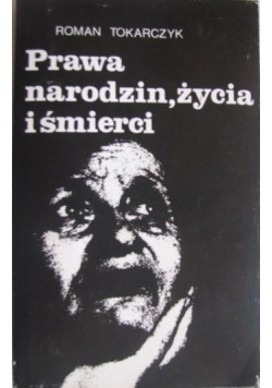 Prawa narodzin, życia i śmierci