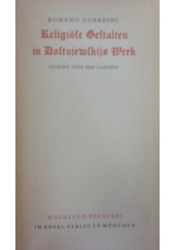 Religiose gestalten in Dostojewskijs Werk