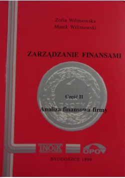 Zarządzanie finansami cz. II Analiza finansowa firmy