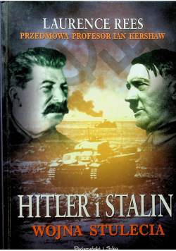 Hitler i Stalin wojna stulecia